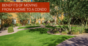 Benefits of Moving from a Home to a Condo